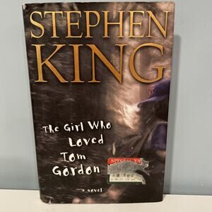 Girl Who Loved Tom Gordon by Stephen King (1999, Hardcover)
